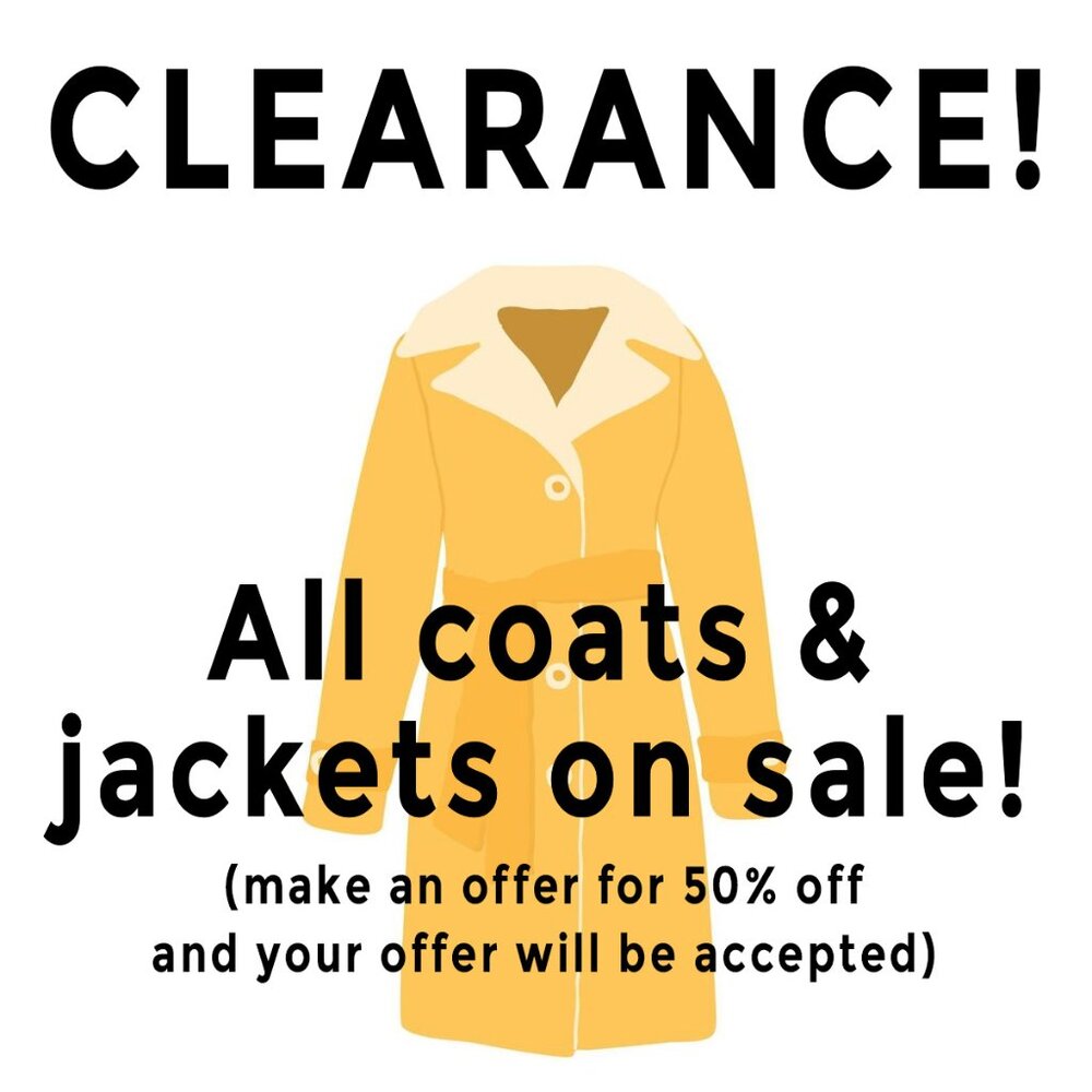 Accepting 50% off offers on all coats & jackets!
